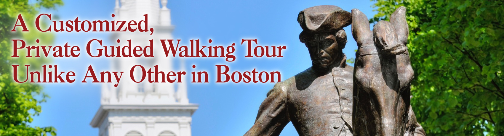 Customized Private Guided Walking Tour of Historic Boston